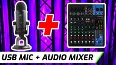 Connect USB Mic To Audio Mixer | 3 Ways!